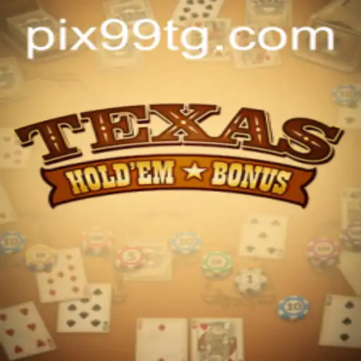 Explorando o Texas Hold'em Bonus: Regras e Estratégias